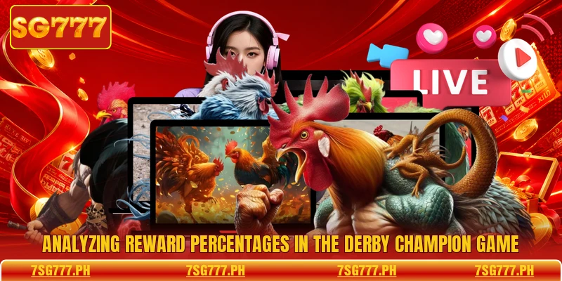 Analyzing reward percentages in the Derby Champion game