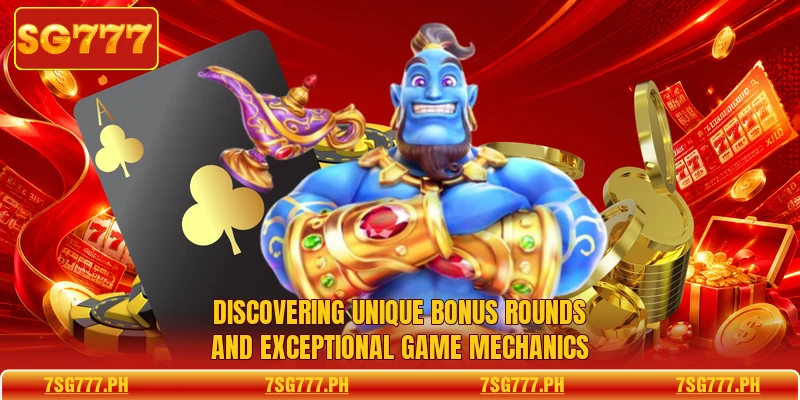 Discovering unique bonus rounds and exceptional game mechanics