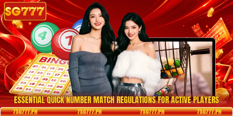 Essential Quick Number Match regulations for active players