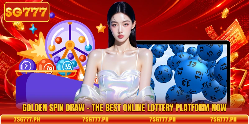 Golden Spin Draw - The Best Online Lottery Platform Now
