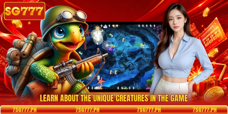 Learn about the unique creatures in the game