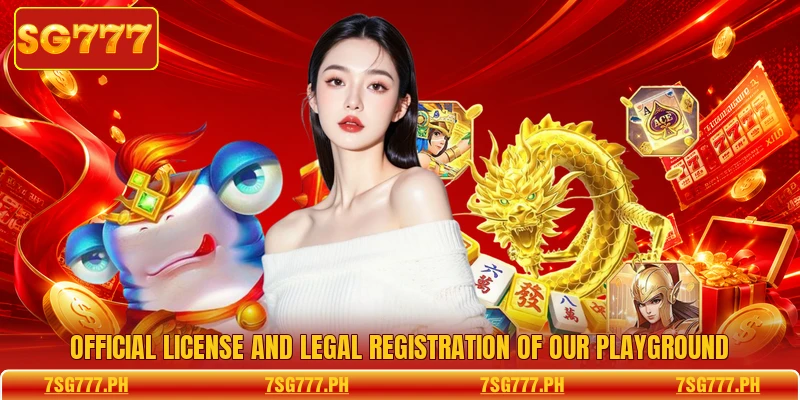 Official license and legal registration of our playground Official license and legal registration of our playground