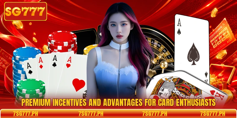 Premium incentives and advantages for card enthusiasts