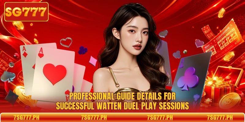 Professional guide details for successful Watten Duel Play sessions