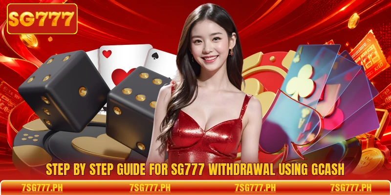 Step by step guide for SG777 withdrawal using gcash