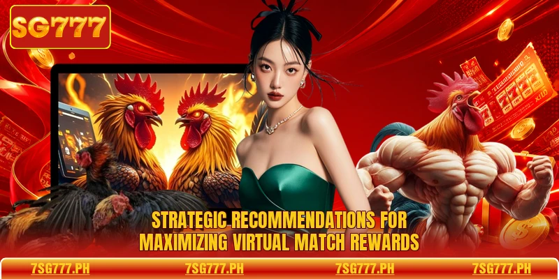 Strategic recommendations for maximizing virtual match rewards