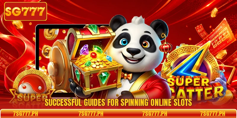 Successful guides for spinning online slots